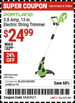 Harbor Freight Coupon PORTLAND 3.8 AMP, 13 IN. ELECTRIC STRING TRIMMER Lot No. 62338/63387/62567 Valid Thru: 6/21/26 - $24.99