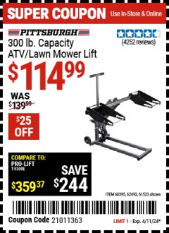 Harbor Freight Coupon PITTSBURGH 300 LB. CAPACITY ATV/LAWN MOWER LIFT Lot No. 60395, 62493, 61523 Expired: 4/11/24 - $114.99