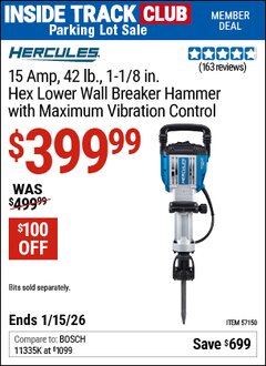 Harbor Freight ITC Coupon HERCULES 15 AMP, 42 LB., 1-1/8 IN. HEX LOWER WALL BREAKER HAMMER WITH MAXIMUM VIBRATION CONTROL Lot No. 57150 Expired: 1/15/26 - $399.99