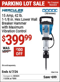 Harbor Freight Coupon HERCULES 15 AMP, 42 LB., 1-1/8 IN. HEX LOWER WALL BREAKER HAMMER WITH MAXIMUM VIBRATION CONTROL Lot No. 57150 Expired: 6/7/26 - $399.99
