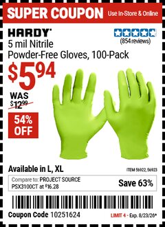 Harbor Freight Coupon HARDY 5 MIL NITRILE POWDER-FREE GLOVES, 100-PACK, GREEN Lot No. 56922/56923 Expired: 8/23/26 - $5.94