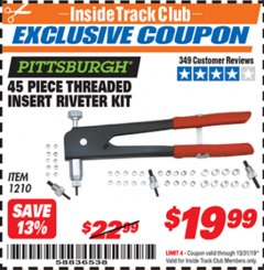 Harbor Freight ITC Coupon 45 PIECE THREADED INSERT RIVETER KIT Lot No. 1210 Expired: 10/31/19 - $19.99