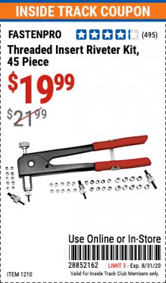 Harbor Freight ITC Coupon 45 PIECE THREADED INSERT RIVETER KIT Lot No. 1210 Expired: 8/31/20 - $19.99