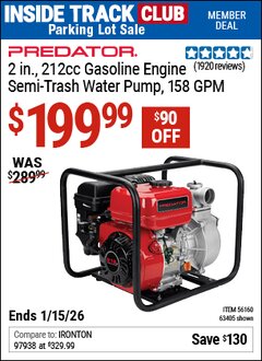 Harbor Freight ITC Coupon PREDATOR 2 IN., 212CC GASOLINE ENGINE SEMI-TRASH WATER PUMP, 158 GPM Lot No. 63405 Expired: 1/15/26 - $199.99