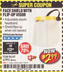 Harbor Freight Coupon FACE SHIELD WITH FLIP-UP VISOR Lot No. 62995/96542 Expired: 11/30/19 - $2.99