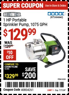 Harbor Freight Coupon DRUMMOND 1 HP PORTABLE SPRINKLER PUMP, 1075 GPH Lot No. 63320 Expired: 7/7/24 - $129.99