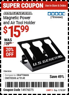 Harbor Freight Coupon U.S. GENERAL MAGNETIC POWER AND AIR TOOL HOLDER Lot No. 58536 Valid Thru: 1/19/26 - $15.99