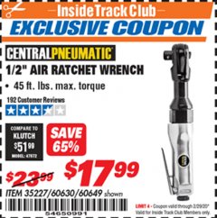 Harbor Freight ITC Coupon 1/2" AIR RATCHET WRENCH Lot No. 60649/35227/60630 Expired: 2/29/20 - $17.99
