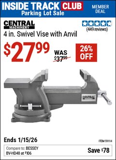 Harbor Freight ITC Coupon CENTRAL MACHINERY 4 IN. SWIVEL VISE WITH ANVIL Lot No. 59114 Expired: 1/15/26 - $27.99