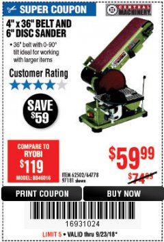 Harbor Freight Coupon 4" X 36" BELT/6" DISC SANDER Lot No. 64778/97181/5154 Expired: 9/23/18 - $59.99