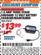 Harbor Freight ITC Coupon 1.5 AMP, 12V 3 STAGE ONBOARD BATTERY CHARGER/MAINTAINER Lot No. 99857 Expired: 10/31/17 - $13.99