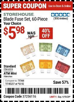 Harbor Freight Coupon STOREHOUSE BLADE FUSE ASSORTMENT, 60-PIECE Lot No. 63310/67664 Expired: 4/19/26 - $5.98