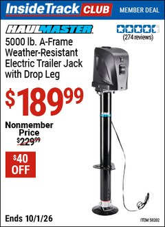 Harbor Freight Coupon HAUL-MASTER 5000 LB. A-FRAME WEATHER-RESISTANT ELECTRIC TRAILER JACK WITH DROP LEG Lot No. 58202 Valid: 12/31/69 - 10/1/26 - $189.99