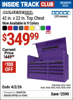 Harbor Freight ITC Coupon U.S. GENERAL 42 IN. X 22 IN. TOP CHEST, SERIES 3 Lot No. 70336/58722/70366/70329/70338/70343/70342/70334 Dates Valid: 12/31/69 - 4/2/26 - $349.99
