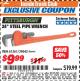 Harbor Freight ITC Coupon 24" STEEL PIPE WRENCH Lot No. 61361/39645 Expired: 8/31/17 - $9.99