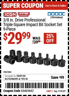 Harbor Freight Coupon ICON 3/8 IN. DRIVE PROFESSIONAL TRIPLE-SQUARE IMPACT BIT SOCKET SET, 9-PIECE Lot No. 59803 Valid Thru: 7/19/26 - $29.99