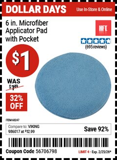 Harbor Freight Coupon HFT 6 IN. MICROFIBER APPLICATOR PAD WITH POCKET Lot No. 60247 Valid Thru: 2/25/26 - $1
