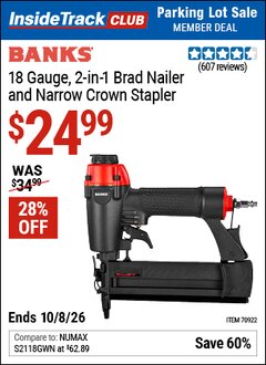 Harbor Freight ITC Coupon BANKS 18 GAUGE, 2-IN-1 BRAD NAILER AND NARROW CROWN STAPLER Lot No. 70922 Expired: 10/8/26 - $24.99