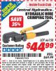Harbor Freight ITC Coupon HYDRAULIC WIRE CRIMPING TOOL Lot No. 66150/64044 Expired: 3/31/15 - $44.99