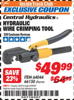 Harbor Freight ITC Coupon HYDRAULIC WIRE CRIMPING TOOL Lot No. 66150/64044 Expired: 2/29/20 - $49.99