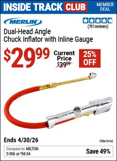 Harbor Freight Coupon MERLIN DUAL-HEAD ANGLE CHUCK INFLATOR WITH INLINE GAUGE Lot No. 59165 Valid: 12/31/69 - 4/30/26 - $29.99