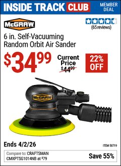 Harbor Freight ITC Coupon MCGRAW 6 IN. SELF-VACUUMING RANDOM ORBIT AIR SANDER Lot No. 58719 Dates Valid: 12/31/69 - 4/2/26 - $34.99