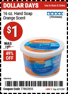 Harbor Freight Coupon TARKELP 16 OZ. HAND SOAP &ndash; ORANGE SCENT Lot No. 98166 Valid Thru: 6/17/26 - $1