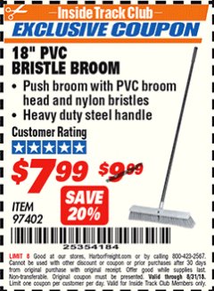 Harbor Freight ITC Coupon 18 IN. PVC BRISTLE BROOM Lot No. 97402 Expired: 8/31/18 - $7.99