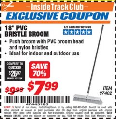 Harbor Freight ITC Coupon 18 IN. PVC BRISTLE BROOM Lot No. 97402 Expired: 5/31/19 - $7.99