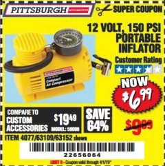 Harbor Freight Coupon 12 VOLT, 150 PSI PORTABLE INFLATOR Lot No. 63109/4077/63152 Expired: 4/1/19 - $6.99