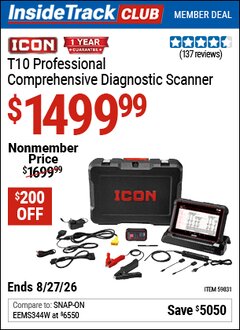 Harbor Freight Coupon ICON T10 PROFESSIONAL COMPREHENSIVE DIAGNOSTIC SCANNER Lot No. 59831 Valid: 12/31/69 - 8/27/26 - $1499.99