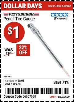 Harbor Freight Coupon PITTSBURGH PENCIL TIRE GAUGE Lot No. 63611 Valid Thru: 2/25/26 - $1
