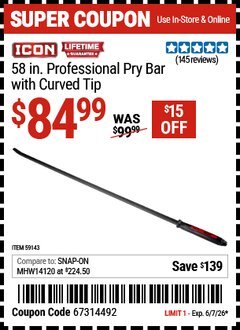 Harbor Freight Coupon ICON 58 IN. PROFESSIONAL PRY BAR WITH CURVED TIP Lot No. 59143 Valid Thru: 6/7/26 - $84.99