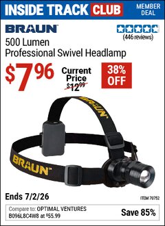 Harbor Freight Coupon BRAUN 500 LUMEN PROFESSIONAL SWIVEL HEADLAMP Lot No. 70752 Valid: 12/31/69 - 7/2/26 - $7.96