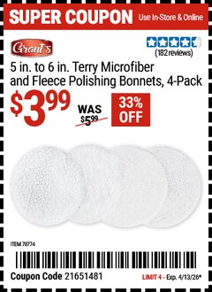 Harbor Freight Coupon GRANT'S 5 IN. TO 6 IN. TERRY MICROFIBER AND FLEECE POLISHING BONNETS, 4-PACK Lot No. 70774 Valid Thru: 4/13/26 - $3.99