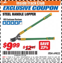 Harbor Freight ITC Coupon STEEL HANDLE LOPPER Lot No. 69822 Expired: 4/30/19 - $9.99