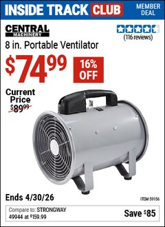 Harbor Freight Coupon CENTRAL MACHINERY 8 IN. PORTABLE VENTILATOR Lot No. 59156 Valid: 12/31/69 - 4/30/26 - $74.99