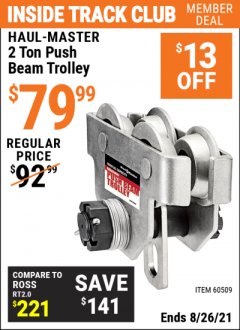 Harbor Freight ITC Coupon 2 TON PUSH BEAM TROLLEY Lot No. 40493/60509 Expired: 8/26/21 - $79.99