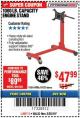 Harbor Freight Coupon 1000 LB. CAPACITY ENGINE STAND Lot No. 32916/69886/69520 Expired: 3/25/18 - $47.99