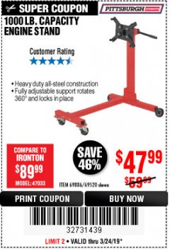 Harbor Freight Coupon 1000 LB. CAPACITY ENGINE STAND Lot No. 32916/69886/69520 Expired: 3/24/19 - $47.99