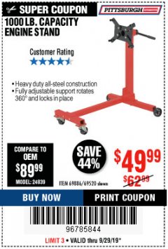 Harbor Freight Coupon 1000 LB. CAPACITY ENGINE STAND Lot No. 32916/69886/69520 Expired: 9/29/19 - $49.99