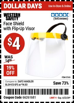 Harbor Freight Coupon WESTERN SAFETY FACE SHIELD WITH FLIP-UP VISOR Lot No. 57243 Valid Thru: 4/22/26 - $4