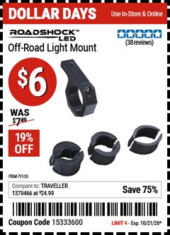 Harbor Freight Coupon ROADSHOCK OFF-ROAD LIGHT MOUNT Lot No. 71133 Valid Thru: 10/21/26 - $6