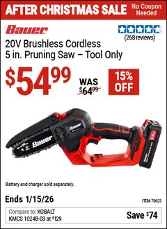 Harbor Freight Coupon BAUER 20V BRUSHLESS CORDLESS, 5 IN. PRUNING SAW &ndash; TOOL ONLY Lot No. 70623 Valid Thru: 1/15/26 - $54.99