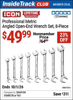 Harbor Freight Coupon ICON PROFESSIONAL ANGLED OPEN-END WRENCH SET, 8-PIECE Lot No. 59216/59214 Valid: 12/31/69 - 10/1/26 - $49.99