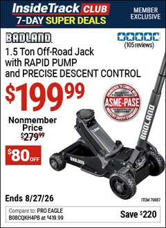 Harbor Freight Coupon BADLAND 1.5 TON OFF-ROAD JACK WITH RAPID PUMP AND PRECISE DESCENT CONTROL Lot No. 70887 Valid: 12/31/69 - 8/27/26 - $199.99