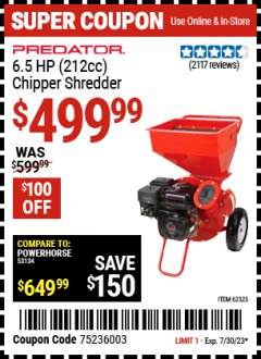 Harbor Freight Coupon CHIPPER/SHREDDER WITH 6.5 HP GAS ENGINE (212 CC) Lot No. 62323/64062 Expired: 7/30/23 - $499.99