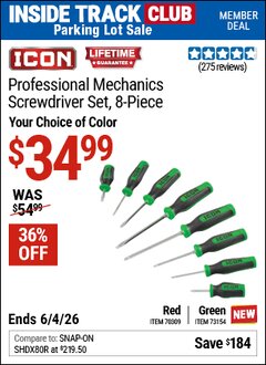 Harbor Freight Coupon ICON PROFESSIONAL MECHANICS SCREWDRIVER SET, 8-PIECE Lot No. 70309/73154 Valid: 12/31/69 - 6/4/26 - $34.99