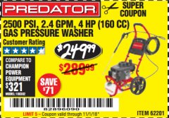 Harbor Freight Coupon 2500 PSI, 2.4 GPM 4 HP (160 CC) PRESSURE WASHER Lot No. 62201 Expired: 11/1/18 - $249.99