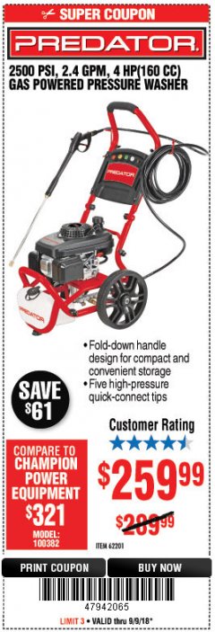 Harbor Freight Coupon 2500 PSI, 2.4 GPM 4 HP (160 CC) PRESSURE WASHER Lot No. 62201 Expired: 9/9/18 - $259.99